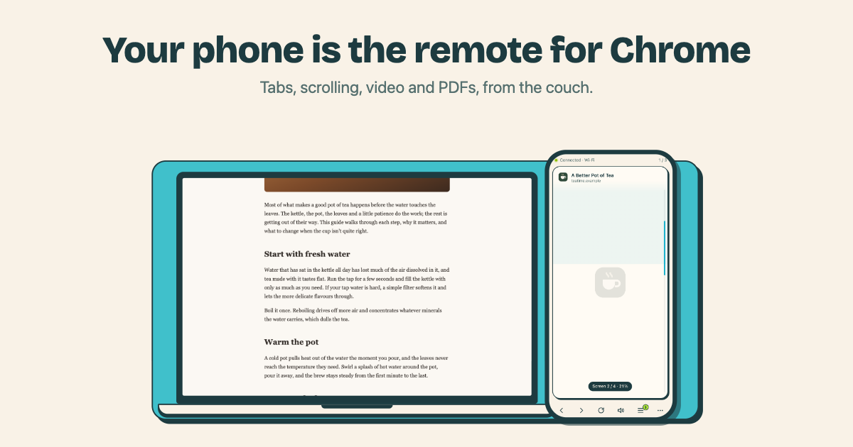A phone and a computer: your phone is the remote for Chrome.